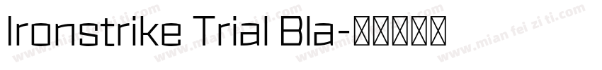 Ironstrike Trial Bla字体转换